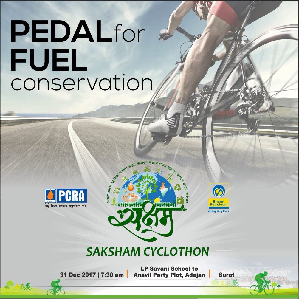 BPCLRETAILSURAT's tweet photo. Participate in India's Saksham Cyclothon at Surat on 31st December organised by @pcraindia with Oil PSUs including @BPCLimited #IAmASuperhero @SaibalMukherji @NitinSelukar1 https://t.co/y13vQp4XCd