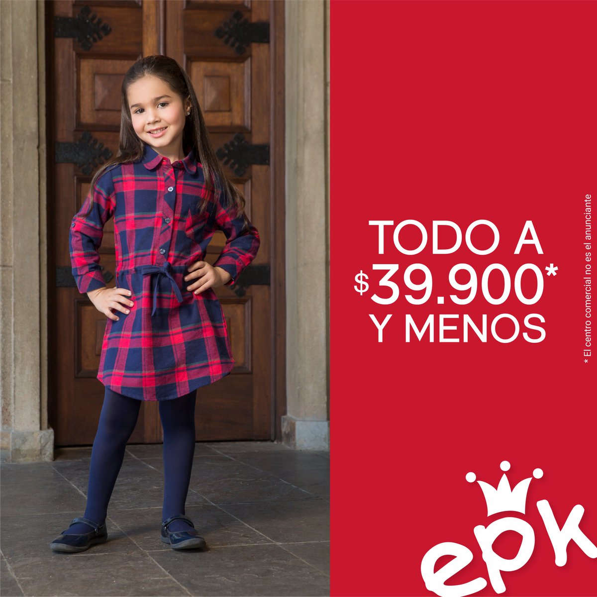 salitreplazacc's tweet photo. Recibe a santa con lo mejor de la moda infantil, aprovecha esta navidad y compra tu #LookEPK. Tenemos todo a $39.900 y menos. Válido hasta el 26 de diciembre de 2017 y/o hasta agotar existencias.  Términos y condiciones en  https://t.co/G6F8Rh79mI. https://t.co/KFzm4pKGnc