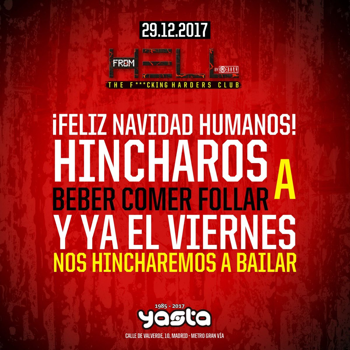 FromHell_Club's tweet photo. Tal cual, Β‘FELIZ NAVIDAD! π
.
.
#INAUGURACION #29DIC #fromhellclub #harder #club #early #sound #madrid #rawstyle #hardstyle #hard #hardcore #party #sesion @ya_staclub https://t.co/xvYj6qj8xH