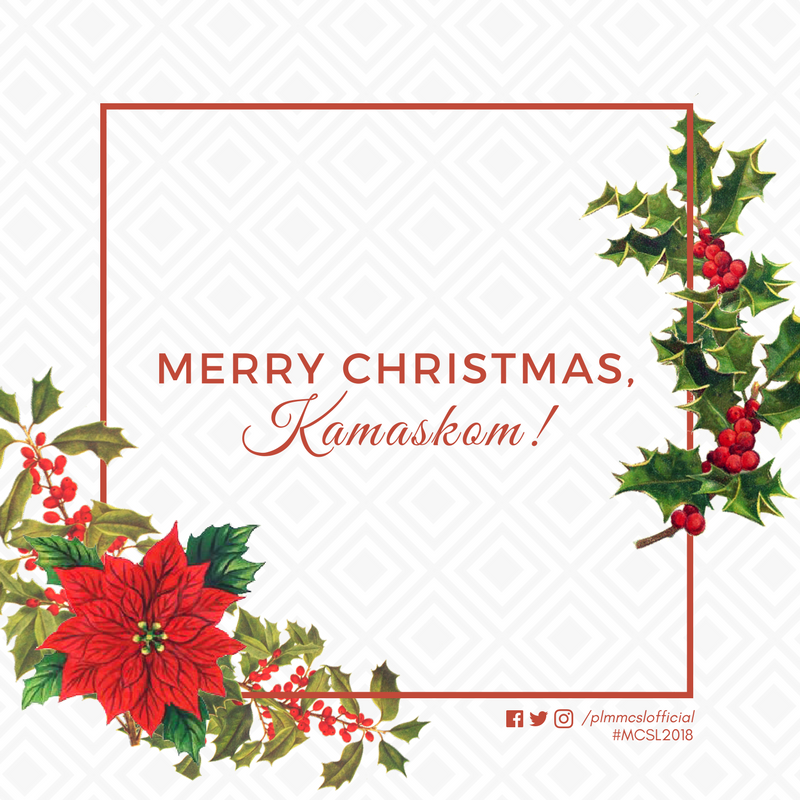 plmmcslofficial's tweet photo. Today is more than just a festivity!

Take a rest. Breath from the exhausting production and communication works. And don't ever miss this once-a-year celebration with your entire family!

We at MCSL wish you a Joyful, Meaningful, and Merry Christmas!

#MCSL2018 https://t.co/ZHLAJ7qUAa