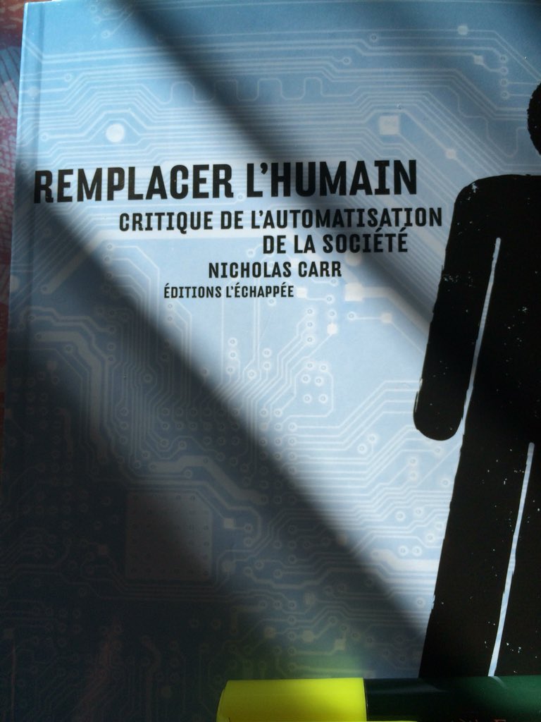 autrement_votre's tweet photo. Entre soleil & réveillon, lecture de @roughtype #RemplacerlHumain. car j'ai envie d'appréhender le point 2 vue du Cassandre ds nouvelles technologies #NicholasCarr.
J'ose espérer qu'après la lecture #GuerreDesIntelligences 2 @dr_l_alexandre cela ne traitera pas que de banalités. https://t.co/iVOgR9kbyo