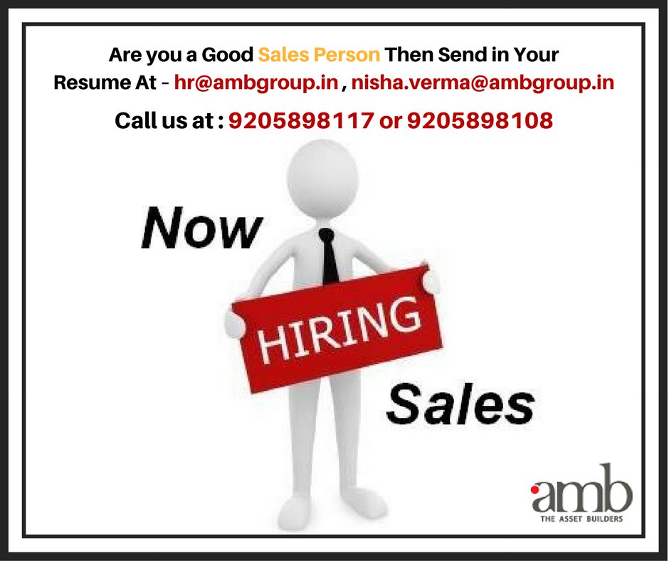 AMB__Group's tweet photo. If You Are a Good #SalesPerson Then Join Our #DynamicTeam.
Send Your Resume at: hr@ambgroup.in, nisha.verma@ambgroup.in
You Can Directly Call us at: 9205898117 or 9205898108
#ExperienceRequired – 3 to 6 Years, #Location – Gurugram
#WeAreHiring #AMBTeam #CareerAtAMB #DirectHiring https://t.co/3qrrNEygEX
