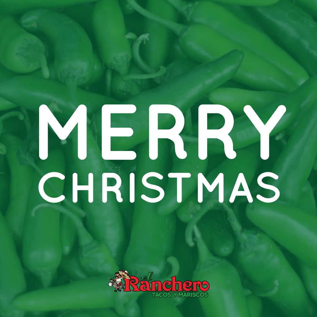 Merry Christmas from El Rachero. 

We are open today until 7pm and closed tomorrow in celebration of the holiday.