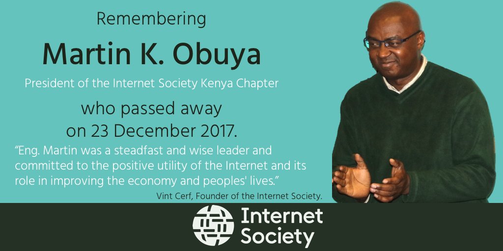Internet Society Africa (@isoc_africa) on Twitter photo The <a href="/internetsociety/">Internet Society</a> community in #Kenya, #Africa and around the world is deeply saddened by the passing of our great member and leader Eng. Martin K. Obuya, President of <a href="/ISOC_Kenya/">Internet Society, Kenya</a> Chapter. Our thoughts, prayers and heartfelt sympathy go to his wife, children and close family. The <a href="/internetsociety/">Internet Society</a> community in #Kenya, #Africa and around the world is deeply saddened by the passing of our great member and leader Eng. Martin K. Obuya, President of <a href="/ISOC_Kenya/">Internet Society, Kenya</a> Chapter. Our thoughts, prayers and heartfelt sympathy go to his wife, children and close family.