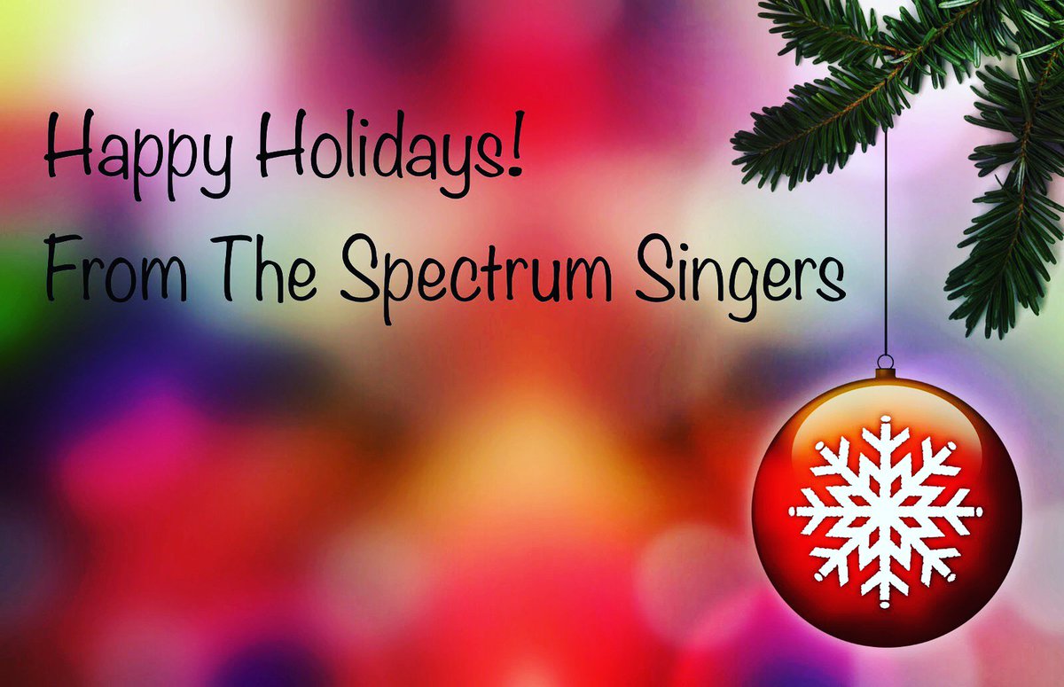 SpectrumSingers's tweet image. May your holidays be filled with music and peace.