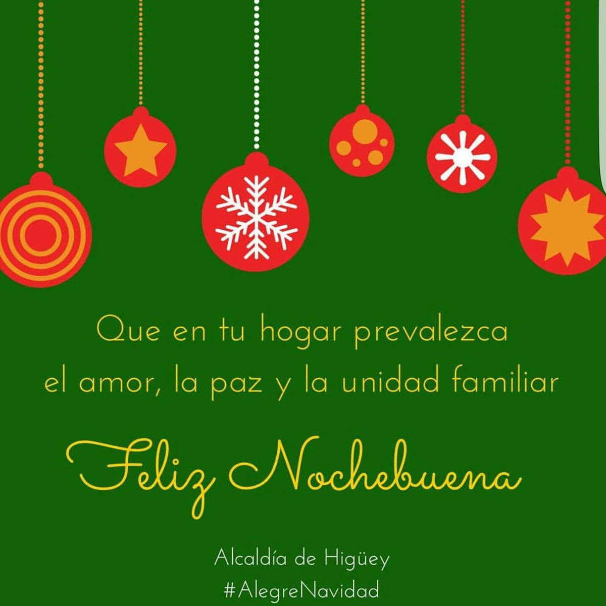 Feliz Nochebuena !!! #alcaldiadehiguey #alegrenavidad