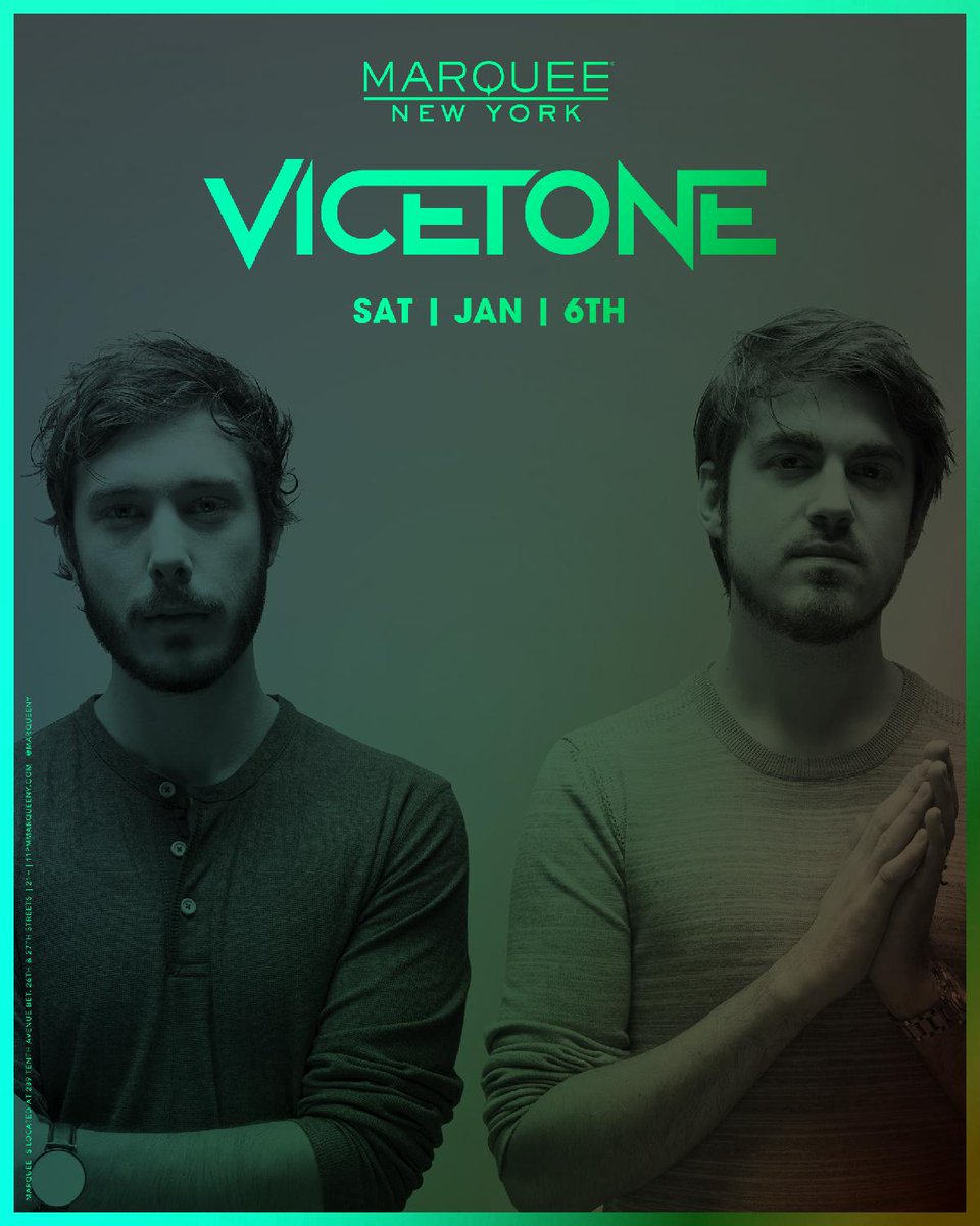 *NEW EVENT*

<a href="/Vicetone/">Vicetone</a> is spinning at <a href="/MarqueeNY/">Marquee Nightclub NY</a> on Saturday, January 6th

Tix: MarqueeNY.com/Vicetone