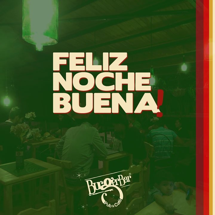 Desde el equipo de BurgerBar les deseamos a todos nuestros seguidores una noche para disfrutar del mejor valor de todos, la familia!