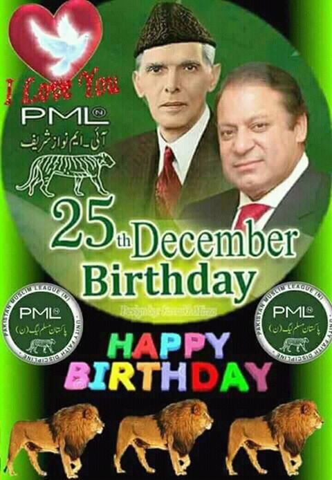Mian Muhammad Nawaz Sharif Sb:-  Happy birthday to you, GOD bless you, always be happy as rose flowers. 