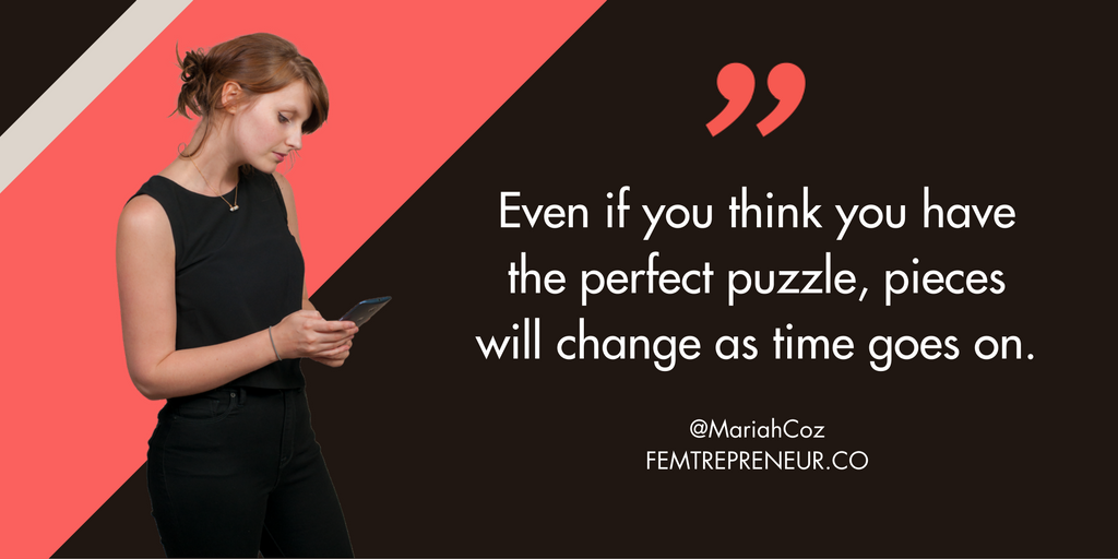 Be flexible when things change. It's an opportunity to grow!