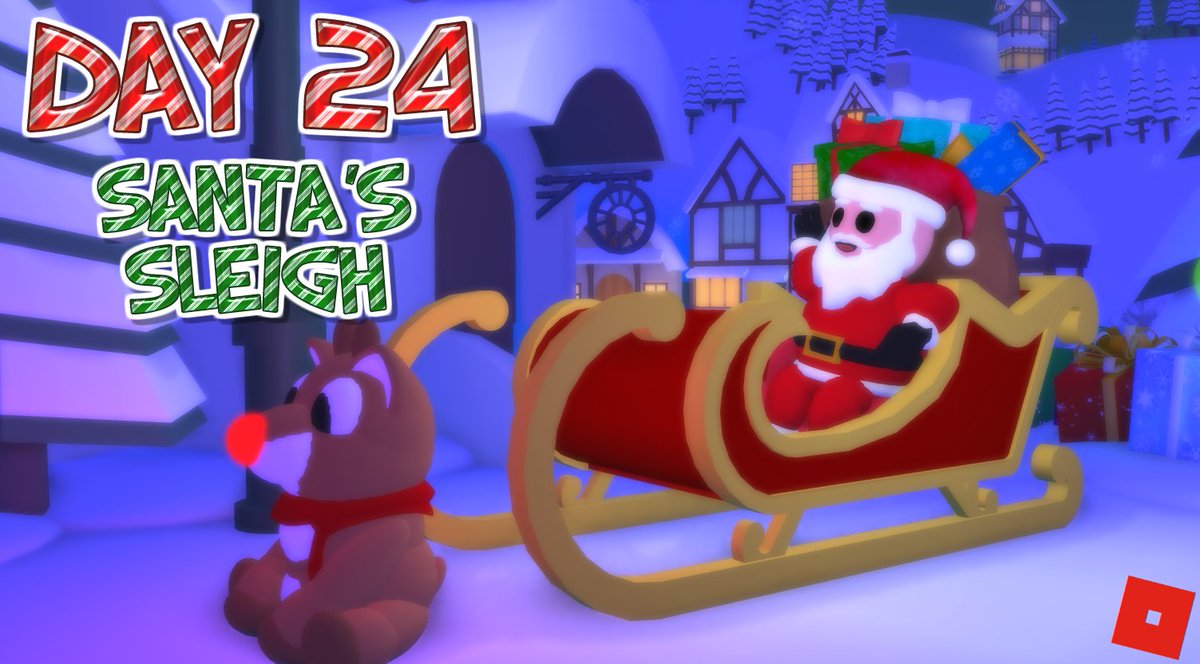 Holidaypwner On Twitter Holiday S 25 Days Of Christmas Day 24 Santa S Sleigh With His Trusty Sleigh Santa Will Be Able To Deliver All The Presents Before The Children Wake Christmas Day - 25 days of christmas day 23 santa roblox