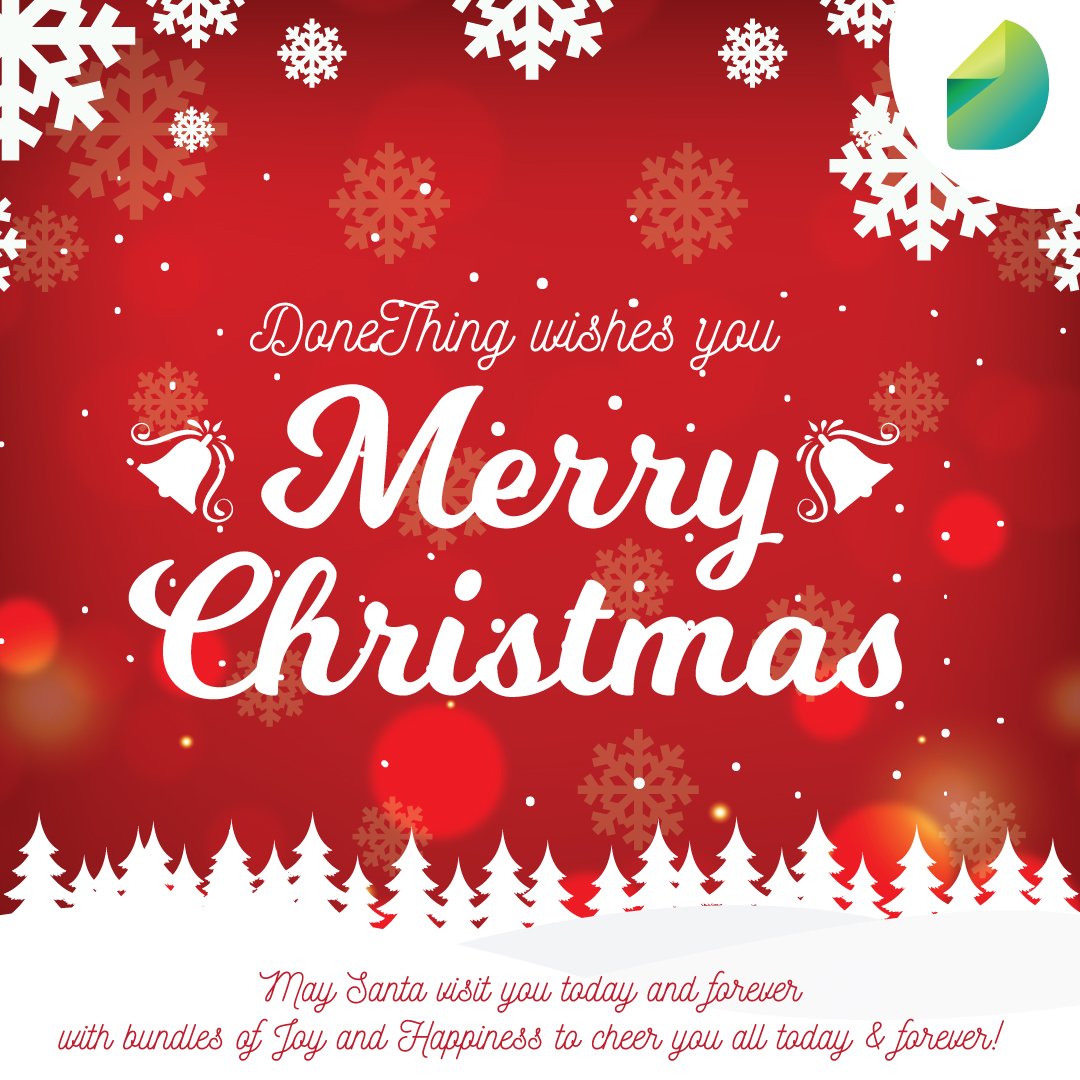 May Santa visit you today and forever with bundles of Joy and Happiness to cheer you all today &amp; forever! DoneThing wishes you all fulfilled and joyous Christmas #Christmas2017