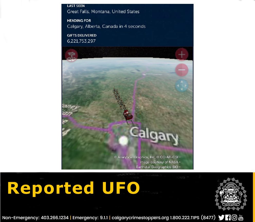 CalgaryPolice's tweet photo. * Developing Situation * 

Multiple reports of a low flying UFO over #Calgary. Described as a red sleigh pulled by reindeer. 

Patrol officers report items descending from the sky &amp; mysteriously turning up under #yyc Christmas trees 🎄

Notifying @NoradSanta

#MerryChristmas https://t.co/BGGAoq6BWr