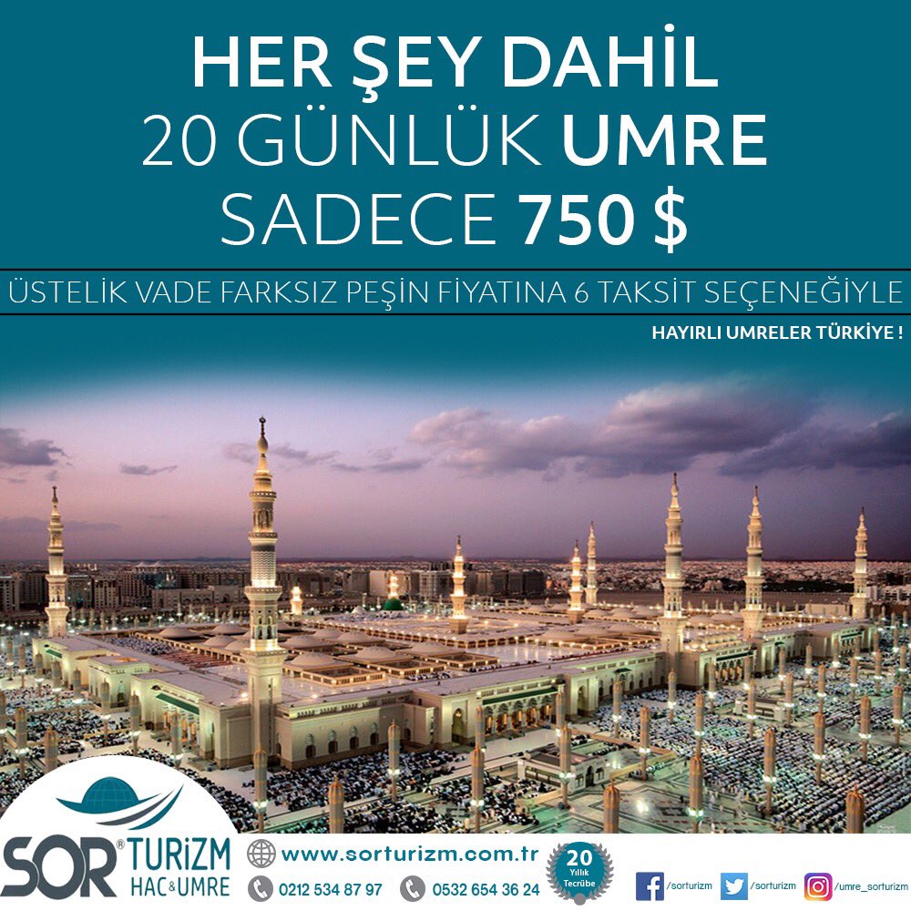 Sorturizm's tweet photo. Her Şey Dahil 20 Günlük Umre Programları Sadece 750 $. Üstelik Direkt Uçuş ve 6 Taksit Seçeneğiyle. Hayırlı Umreler Türkiye ! Dateylı Bilgi İçin : 0212 534 87 07 | Whatsapp Hattı : 0532 654 36 24
#sorturizm #sorumre #sorhacumre #sortravel #umre #kampanya #herşeydahil #20günumre https://t.co/e9ptPmX01Q