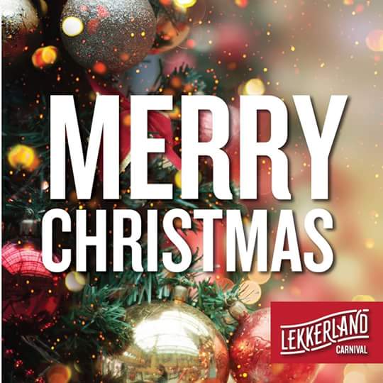 LekkerlandZA's tweet photo. Merry Christmas to all our Lekkerrr followers! 

See you all at Lekkerland Carnival 2018!

#LekkerlandZA #MerryChristmas #HoHoHo #Lekkerland2018 https://t.co/SCwJSWfN3N