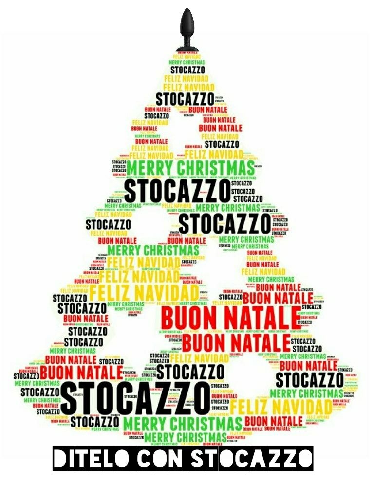 Buon Natale 105.Ditelo Con Stocazzo On Twitter Buonnatale Da Stocazzo