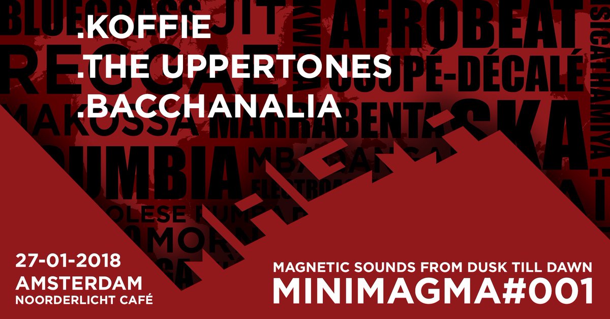MagmaMusicFest's tweet photo. Tickets from € 10,- until 10-01 here --> https://t.co/I1ZW5c55sx
#koffie #theuppertones #bacchanalia #noorderlicht #ndsm #amsterdam #noord #live #music #nightlife #magmamusicfestival #minimagma #offbeatmusic #funk #afrobeat #afrojazz #ska #boogaloo #boogie #BoogieNights #cumbia https://t.co/ygvxI07M2I