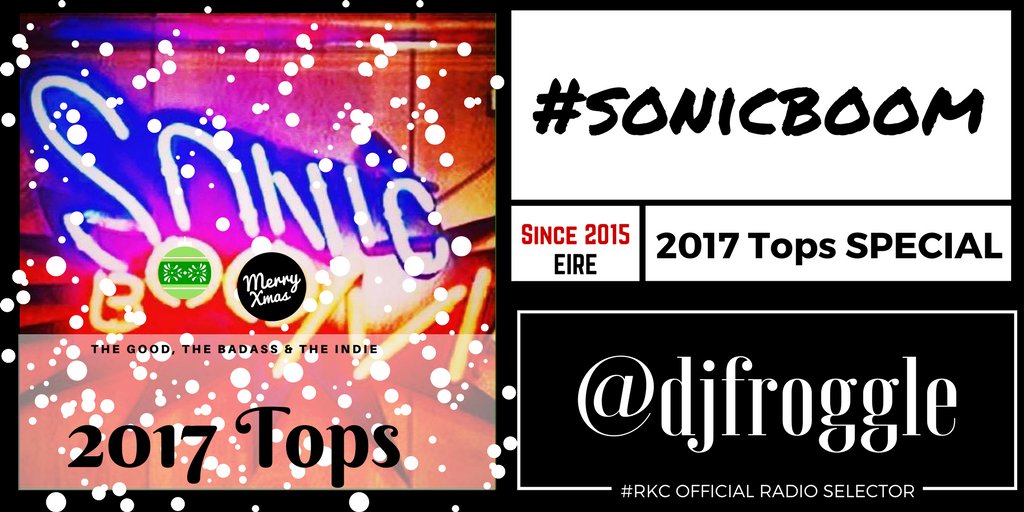 TODAY

6PM UK⚪1PM ET⚪10AM PT

#sonicboom 2017 Tops SPECIAL

by @djfroggle

📻 #RKC featuring

The Broken Hearts | Spissy | <a href="/shitkidmusic/">ShitKid</a> | Exotic Adrian Street and The Pile Drivers | <a href="/weirdsband/">WEIRDS</a> | <a href="/GoByOcean/">ocean Goby</a> | <a href="/FIZZYBLOODMUSIC/">Fizzy Blood</a> | <a href="/Furniteur/">Furniteur</a> | <a href="/newcarnival/">New Carnival</a>

.../...