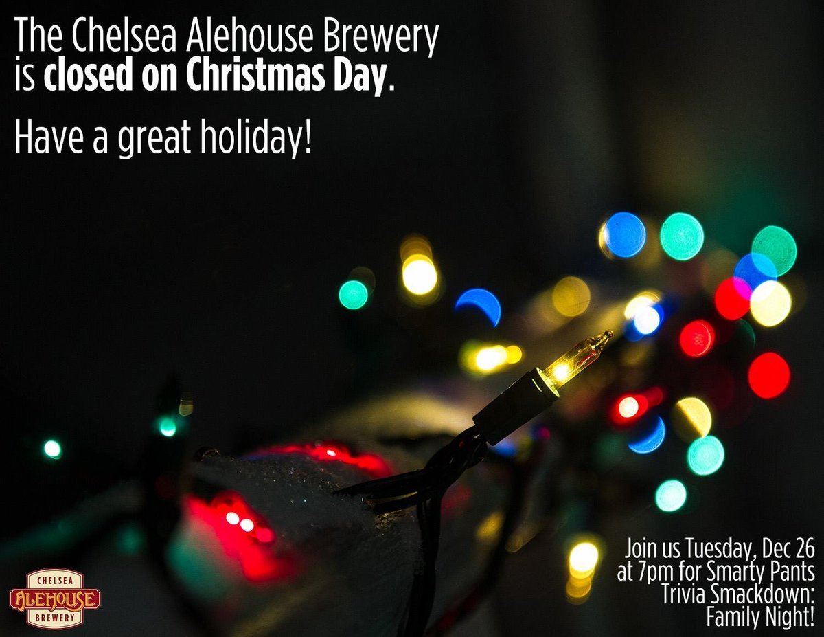 ChelseaAlehouse's tweet photo. We’re closed on Monday for #Christmas. We hope you have a fantastic holiday, and we’d love to see you on Tuesday for Smarty Pants Trivia Smackdown: Family Night! https://t.co/yraoLd9Efk