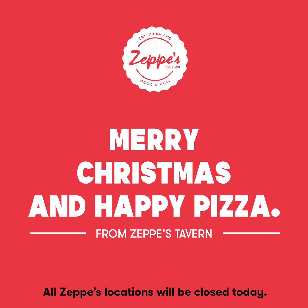 Merry Christmas from Zeppe's! (Closed Today)