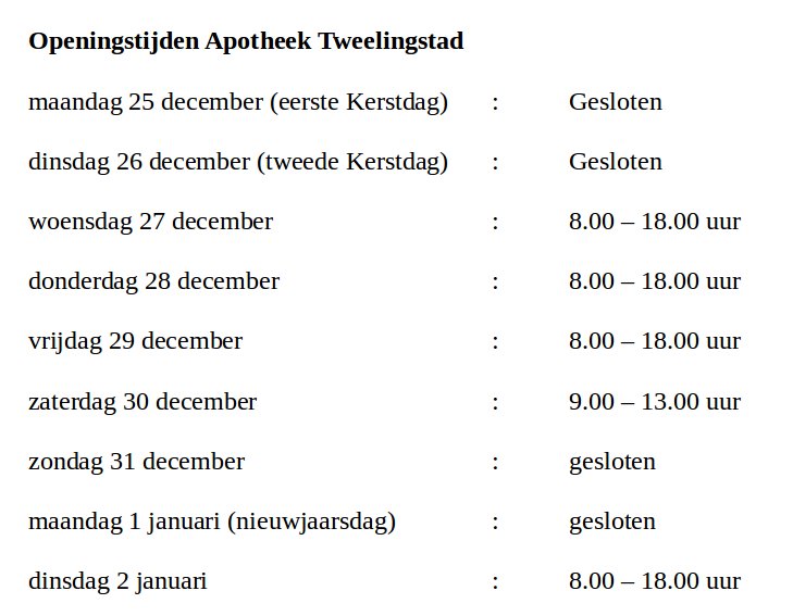 ApoTweelingstad's tweet photo. Hieronder onze #openingstijden gedurende de feestdagen. Als de apotheek gesloten is kunt u voor spoedrecepten naar de dienstapotheek in ziekenhuis St Jansdal https://t.co/o7fy8rsQGV