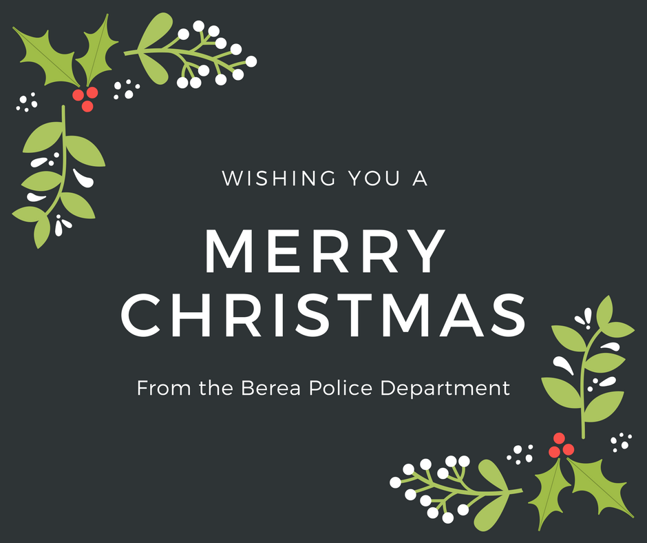 Merry Christmas from the Berea PD! #HappyHolidays