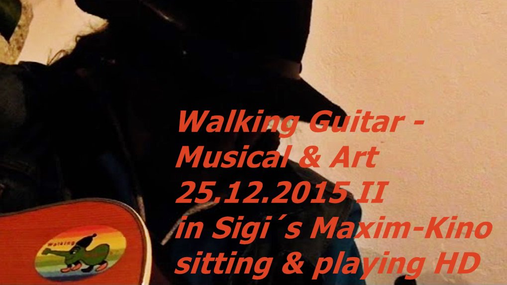 walking_guitar's tweet photo. Walking Guitar in Sigi´s Maxim-Kino #sitting #playing & #singing https://t.co/773Kswwuf2 #onthisday #doku #documentary #dez25 #Weihnachten2015 #Christmas2015 #SittingWalkingGuitar #sitzend #spielend #playing #singing in #Sigi´s #MaximKino #BjörnsAusstellung #Muenchen #musicvideo https://t.co/7yu6gcavHp