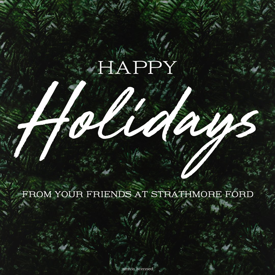 StrathmoreFord's tweet photo. Happy Holidays https://t.co/nnEPZQimXG