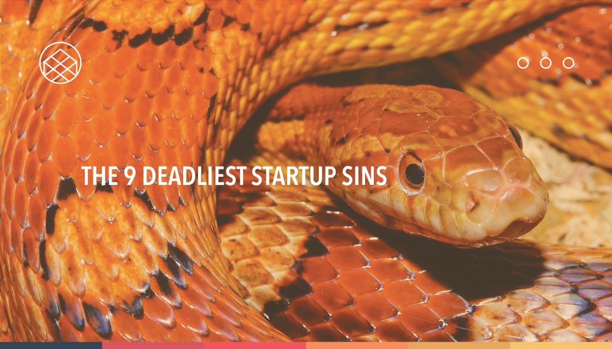 GetBizDone's tweet image. The 9 Deadliest #Startup Sins – ThinkGrowth.org buff.ly/2BXBOqH