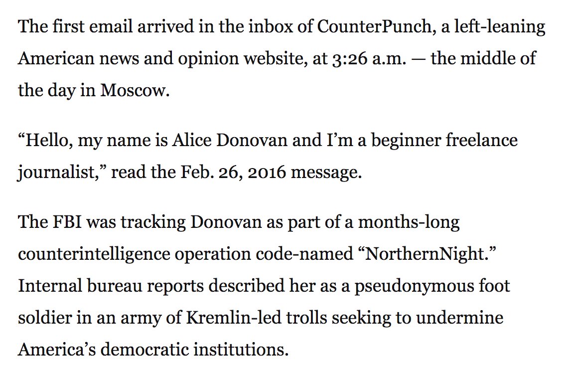 The FBI's counterintelligence investigation of this infiltration of US journalism - codenamed NorthernNight - was in operation in FEBRUARY 2016. Almost two years ago.
