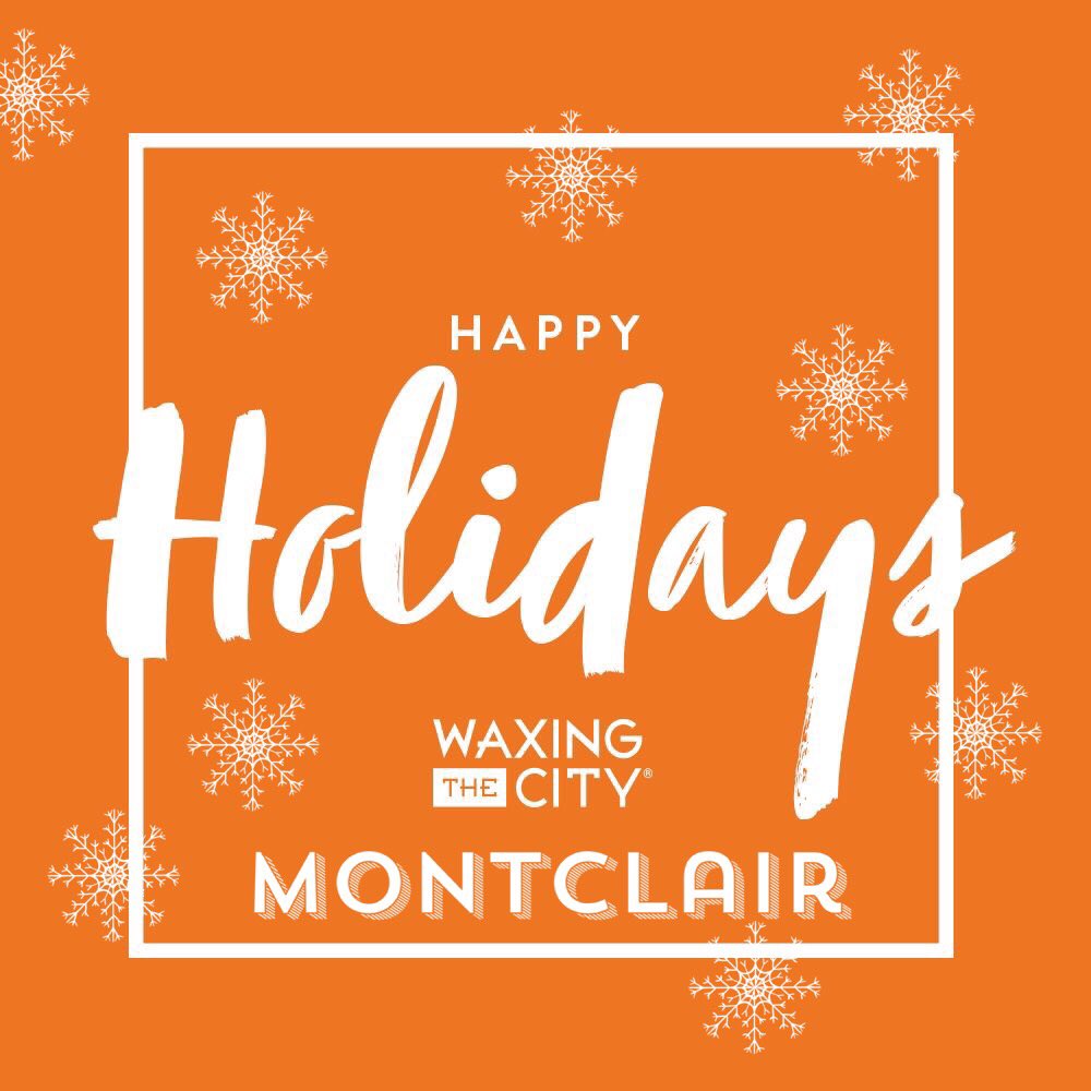 Happy Holidays from our family to yours! Best wishes for a healthy, happy and festive holiday.

Book Now - 973.841.7979 or at WaxingTheCity.com
#waxingmontclair 
#MontclairCenter 
#BestWaxingMontclair
#WaxingTheCityMontclair 
#montclairstateuniversity 
#njccmember