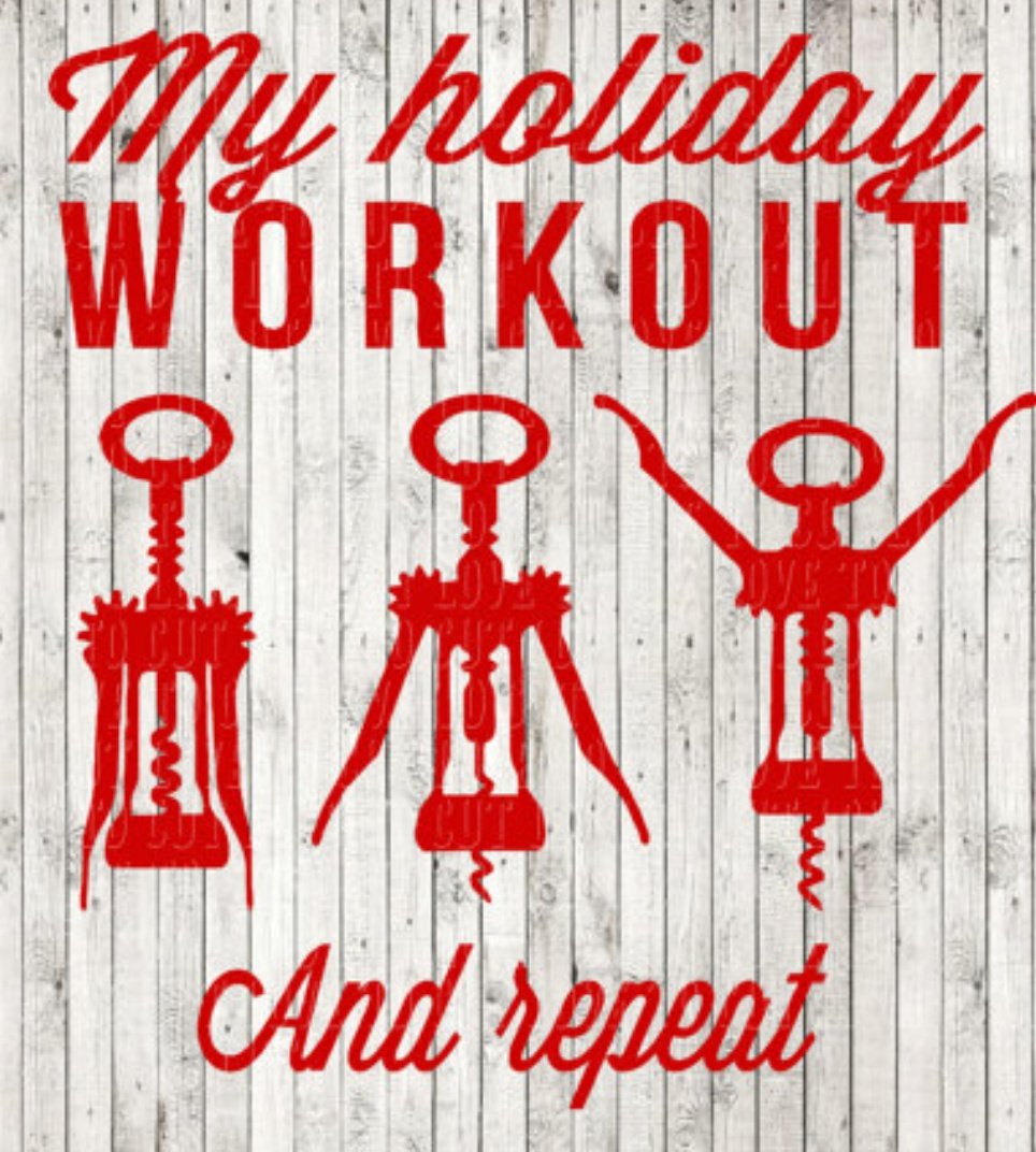 BestWineBuddy's tweet photo. How are you working out this holiday season? https://t.co/UJsTIHFiQ4