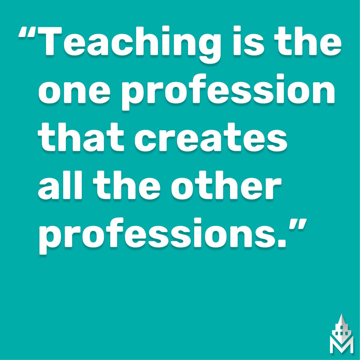 inspirationalquotes hashtag on Twitter the list goes on Without teachers we would be lost 3Dprinting 3Dmodelling teacherinspiration education edtech inspirationalquotes