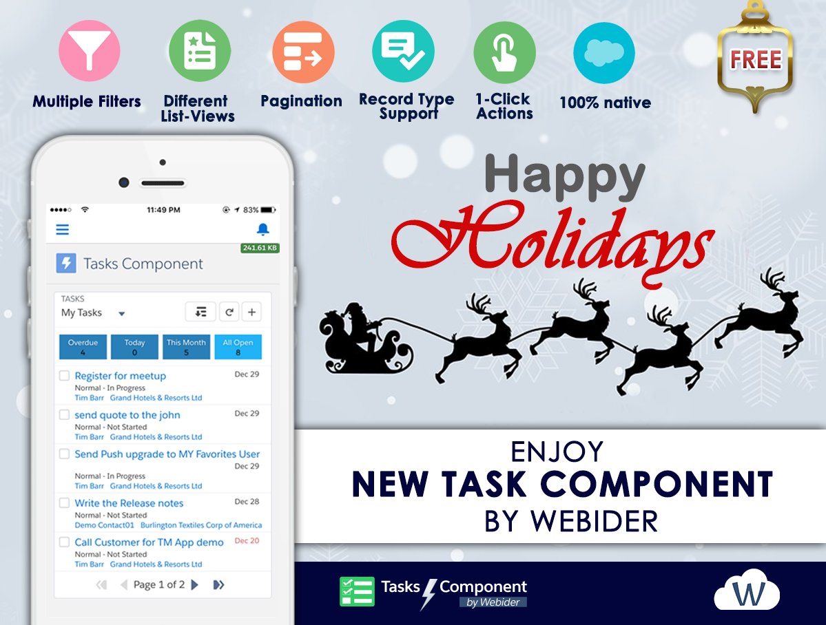 webider's tweet image. Happy Holidays! Enjoy our gift of new Task Lightning Component for Salesforce. View/Edit/Update Tasks in Salesforce Lightning &amp;amp; Mobile App. FREE 100% native and includes lots more filters &amp;amp; features than standard component.
bit.ly/taskcomponent #TaskComponent @appexchange
