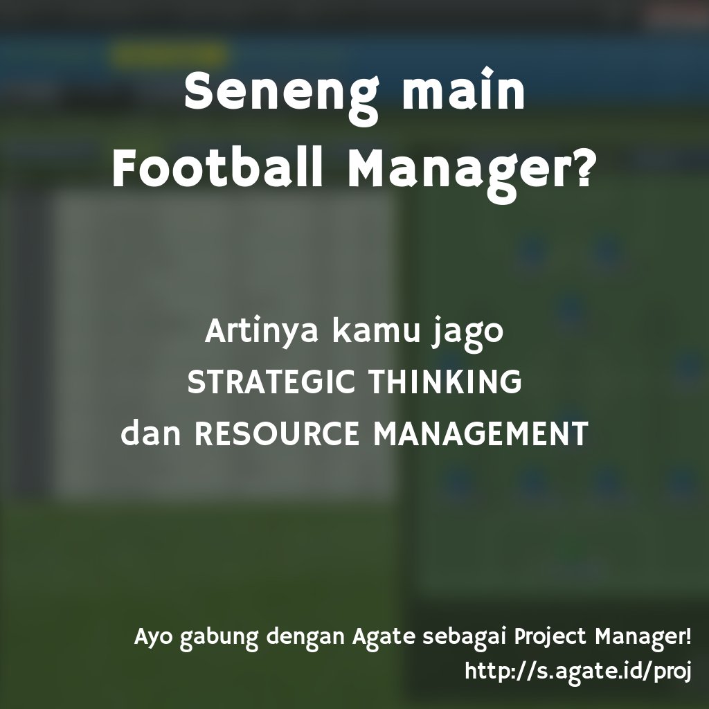 dwiperdana's tweet photo. Senang main Football Manager? Artinya kamu jago STRATEGIC THINKING dan RESOURCE MANAGEMENT.
Ayo gabung dengan Agate sebagai Project Manager!
https://t.co/qJWEW7ZM3E https://t.co/EykkF2C6Zc