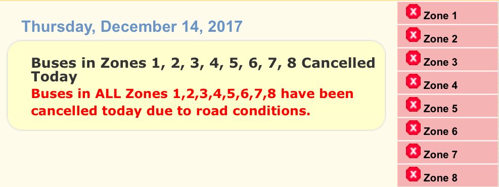 Buses in all zones have been cancelled today, Thursday, December 14, due to poor road conditions.  The school is open and staff will be here.  If you don’t take a school bus to school, normal attendance expectations apply - parents need to call in if you’ll be absent.