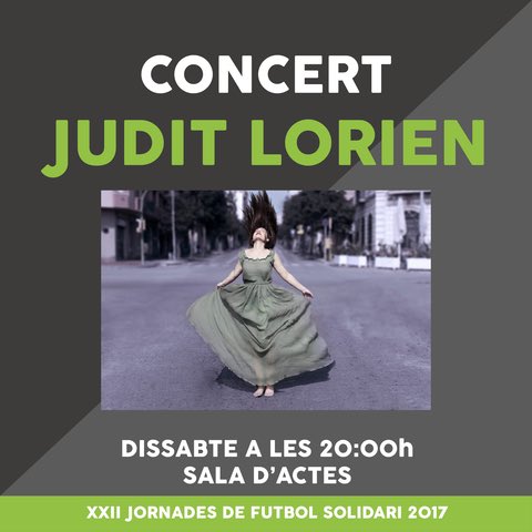 FutbolSolidari's tweet photo. 🎶 Gaudeix de la part més musical del #FutbolSolidari al concert de @LorienMusic!!! 🎶 Dissabte a les 20h del vespre tindrem el plaer d'escoltar en directe a Judit Lorien! 🙌 #ThiaroyeApren #JFS2017 @escolapiacat @escolapiacat https://t.co/dH62lVLChC