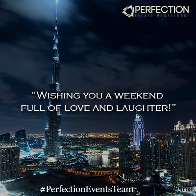 Perfectionae's tweet photo. Our team wishes you a happy & peaceful weekend dear friends <3
#perfectionteam #perfectionme #uae #myperfection https://t.co/Ux6776M6B0