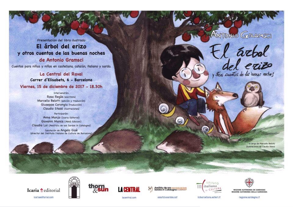 Los cuentos que Gramsci escribió a sus hijos desde la carcel traducidos por primera vez al castellano y catalán por el gran <a href="/Belotti_EU/">Marcello Belotti</a>. Este viernes presentación en <a href="/La_Central_/">La Central</a> del #Raval