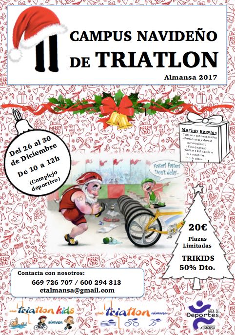 II CAMPUS NAVIDEÑO DE TRIATLÓN. Aprovecha la oportunidad de disfrutar de esta festividad practicando tu deporte favorito. @Balon_parado, <a href="/DigitalAlmansa/">El Digital Almansa</a>, <a href="/almansanoticias/">almansa noticias </a>, @AytodeAlmansa, <a href="/AlmansaCiudad/">AlmansaCiudad</a>,