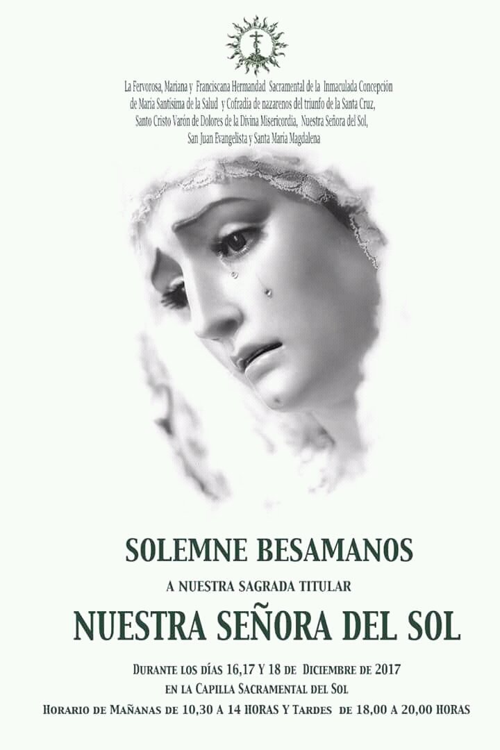 Besamanos a Nuestra Señora del Sol de Sevilla.
<a href="/hdaddelsol/">Hermandad del Sol</a> <a href="/hdaddelsol_GJ/">Grupo Joven Sol</a> <a href="/bandasolcom/">Banda del SôL</a>