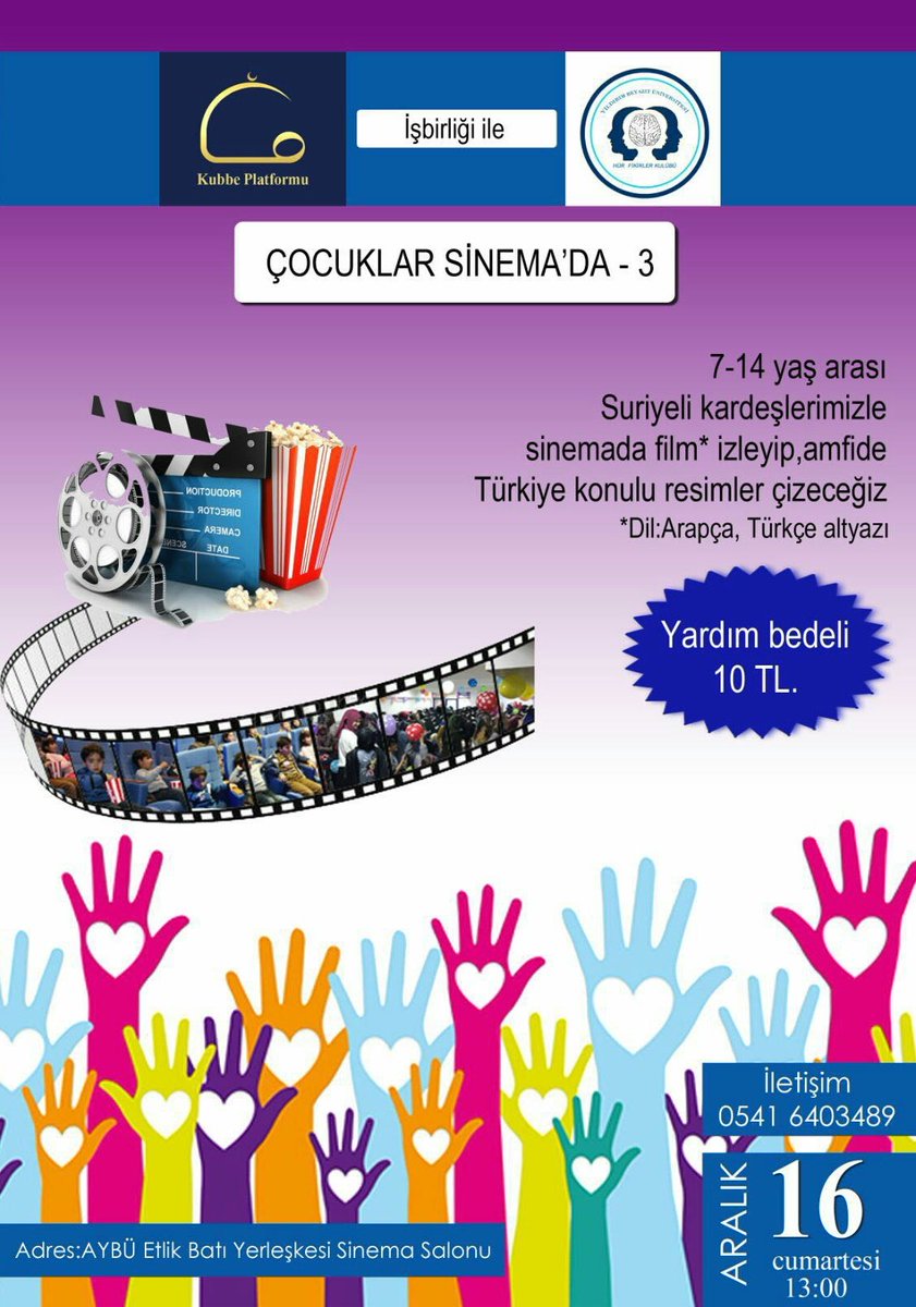 Cumartesiyi çocuklarla güzelleştireceğiz. 3.sünü düzenleyeceğimiz 'Çocuklar Sinemada' etkinliğimize hepinizi bekliyoruz.