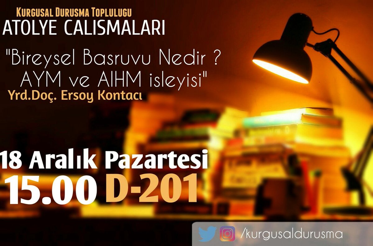 Yrd.Doç.Ersoy Kontacı Hocamızla gerçekleştireceğimiz "Bireysel Başvuru nedir? AYM ve AİHM işleyişi nasıldır?" konulu atölye çalışmamızda sizleri de aramızda görmekten mutluluk duyarız 😊