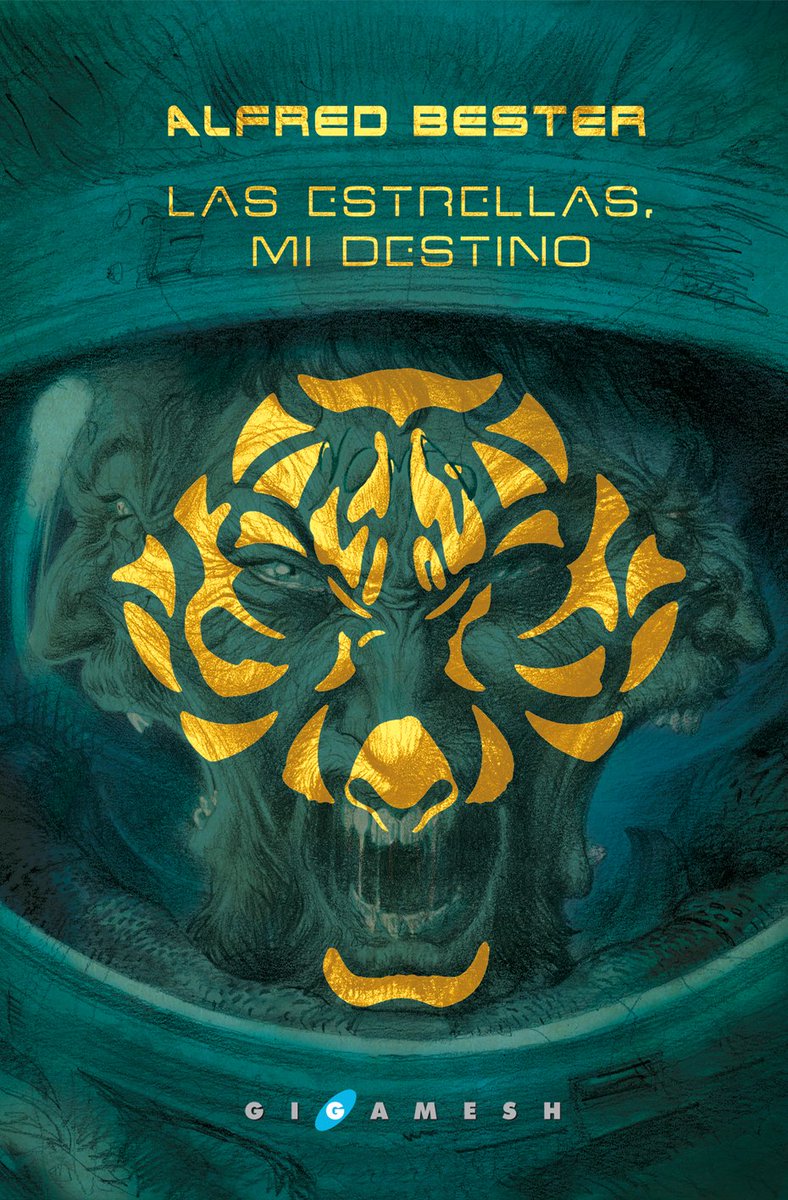 EGigamesh's tweet photo. ¡Vuelven Las estrellas, mi destino (Tigre, tigre), de #AlfredBester! ✨🚀

Una odisea interplanetaria vertiginosa y apasionante. 

A la venta el 20 de diciembre, con nueva cubierta realizada por @Corominas, por tan 8€

https://t.co/puXXBysLNK

#LasEstrellasMiDestino https://t.co/Grrpxvmx71