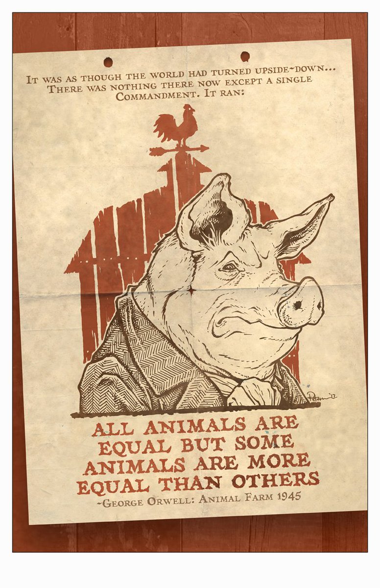 David Petersen на Твитеру: ""...some animals are more equal than others" (use for your office, home, classroom, or protest) FREE 11x17 Animal Farm Poster download direct link: https://t.co/0wcoKX8GKa https://t.co/Ocia6ikKx4" /