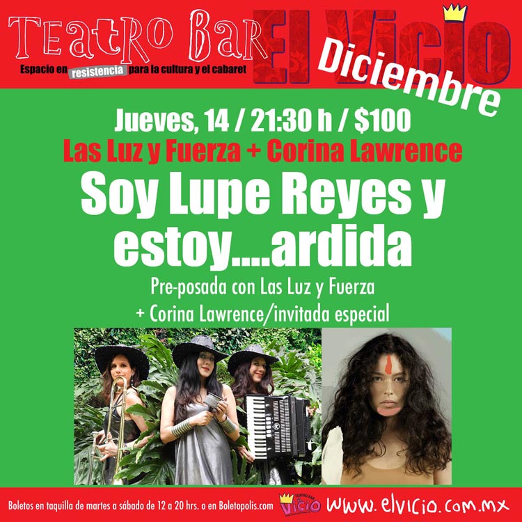 Tenemos Pases para "Soy Lupe Reyes… y ¡estoy ardida!" JUEVES 21:30 hrs <a href="/elvicioteatro/">Teatro Bar El Vicio</a> manda LUPE y TU NOMBRE a promocionesociodf@gmail.com
