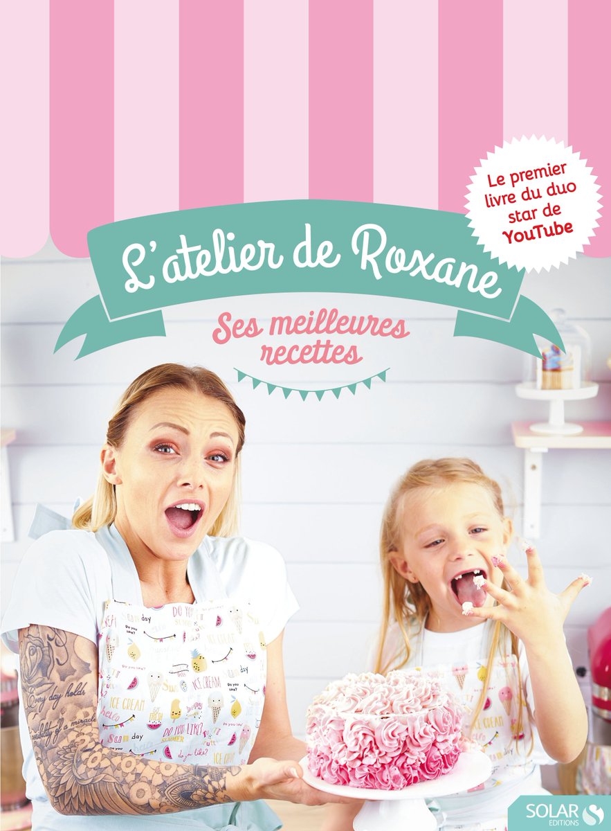 Starsystemf's tweet photo. [REVUE LIVRE CUISINE] L'ATELIER DE ROXANE SES MEILLEURES RECETTES aux éditions SOLAR 
https://t.co/QEFpPNR1xH 
#Cuisine #Livre #recettes #Cook #Book #SolarEditions #AtelierdeRoxane #Books #Cooking #blog #blogueur #FrenchBlogger #Blogger #Blogging https://t.co/Rxkdu18zUi