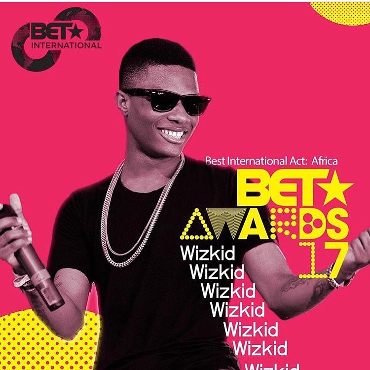 Wizkid won BET AWARDS 2017 FOR best international act Still no noise