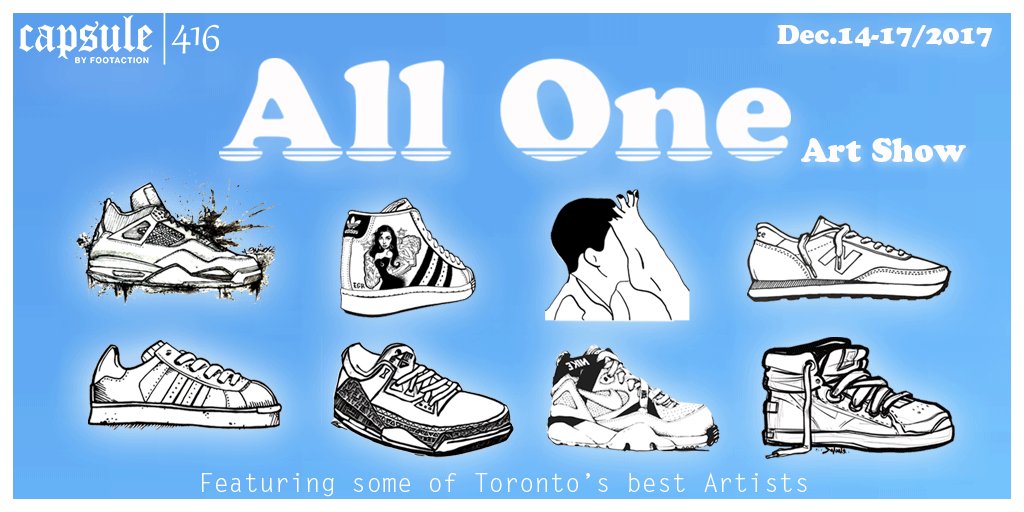 Footaction's tweet photo. #Toronto! Come out to our Capsule 416 space at Eaton Centre and check out our ALL ONE pop up art show featuring top artists from the area. | 12/14-12/16 10am-9:30pm and 12/17 10am-8pm | #Ownthe6ix https://t.co/2PmsMPOwxz