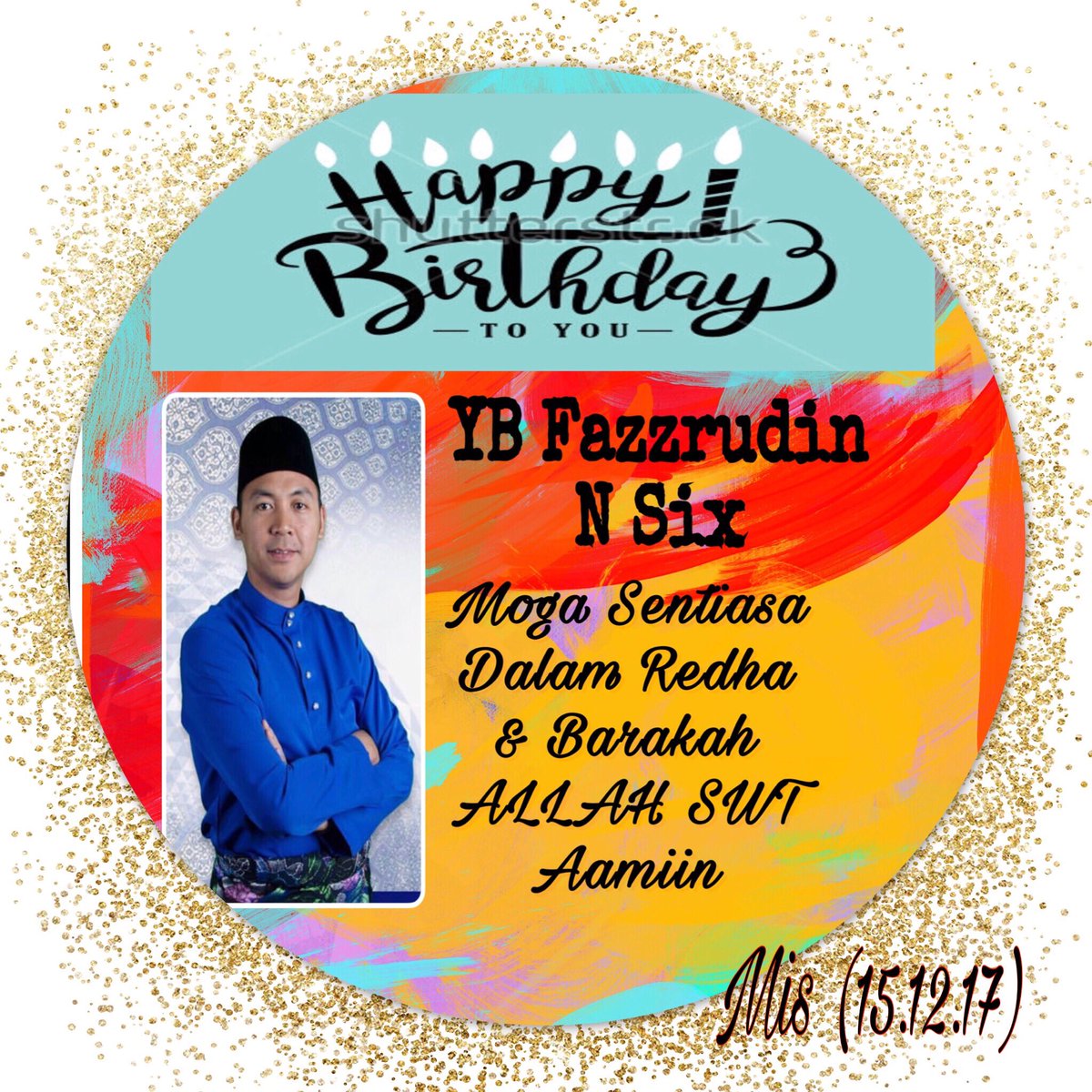 MisiahTaib's tweet photo. Happy Birthday YB @Fazzrudin @BNforTupong #NSix #P194 #IbuPertiwiku https://t.co/D2I1AK0Pu6
